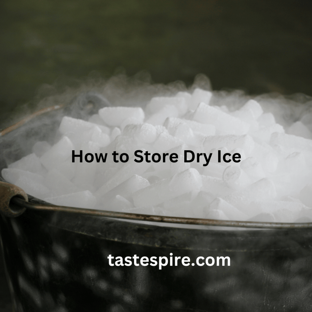 How to Store Dry Ice